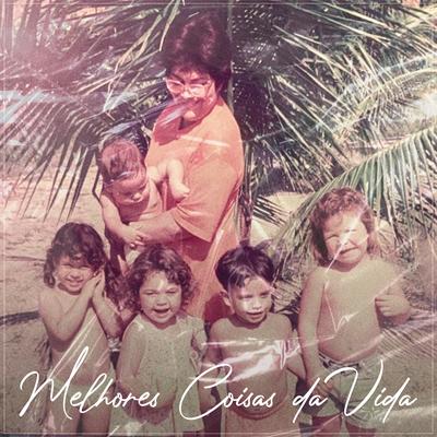 Melhores Coisas da Vida By Gabi Coutinho's cover