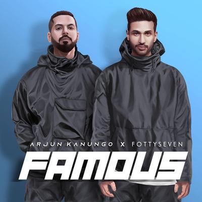 Famous By Arjun Kanungo, Fotty Seven's cover