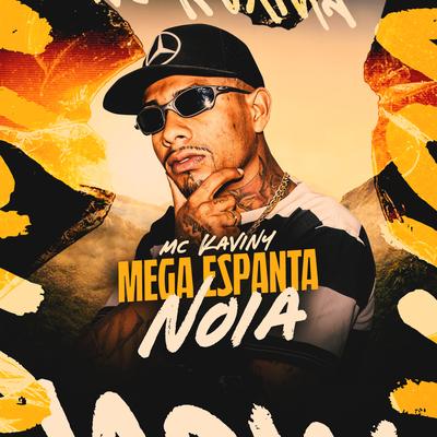 Mega Espanta Noia By Mc Kaviny's cover