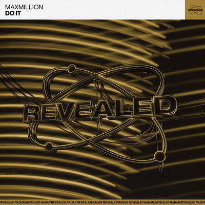 Do It By Maxmillion, Revealed Recordings's cover