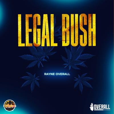 Legal Bush's cover