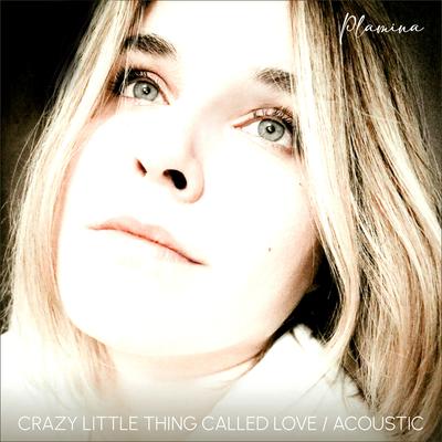 Crazy Little Thing Called Love (Acoustic)'s cover