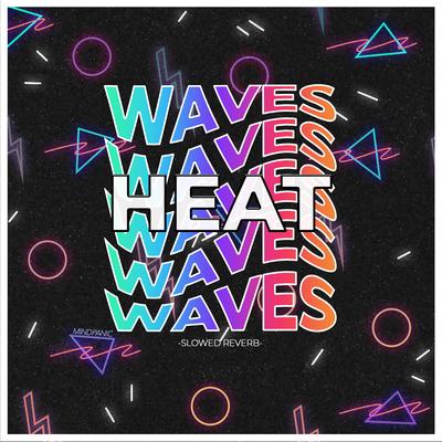 Heat Waves's cover