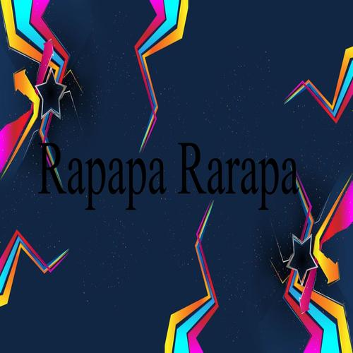 Rapapa Rarapa Rapa's cover