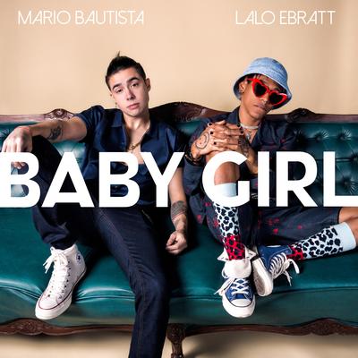 Baby Girl (feat. Lalo Ebratt)'s cover