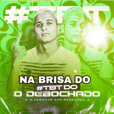 Na brisa do debochado's cover