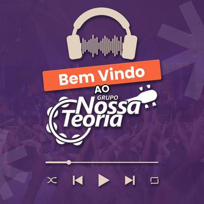 Modo Zeca Pagodinho (Ao Vivo) By Nossa Teoria's cover