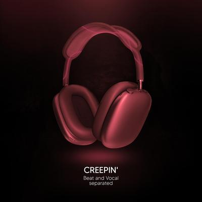 Creepin' - 9D Audio By Shake Music's cover