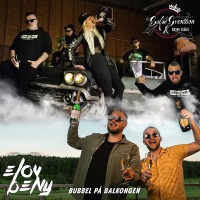 BUBBEL PÅ BALKONGEN By Elov & Beny, Sofie Svensson & Dom Där's cover