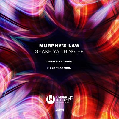 Shake Ya Thing (Original Mix) By Murphy's Law (UK)'s cover