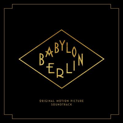 Babylon Berlin By Johnny Klimek, Tom Tykwer's cover