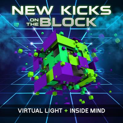 New Kicks On The Block By Virtual Light, Inside Mind's cover