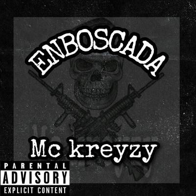 Mc Kreyzy's cover