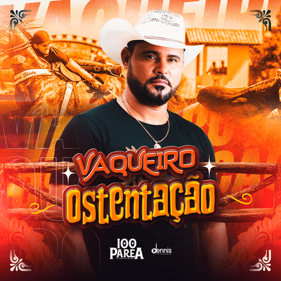 Vaqueiro Ostentação's cover