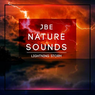 Lightning Storm By JBE Nature Sounds's cover