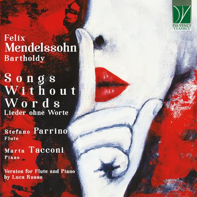 Lieder ohne Worte - Book No. 2, Op. 30: No. 6 in F-Sharp Minor, Allegretto tranquillo. Venetianisches Gondellied By Stefano Parrino, Marta Tacconi's cover