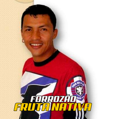 FORROZÃO FRUTA NATIVA's cover