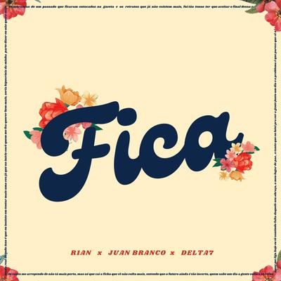 Fica By R1AN, Juan Branco, Delta7's cover