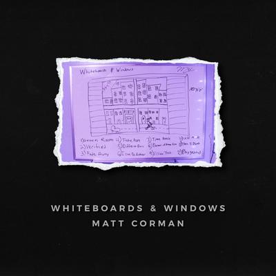 Whiteboards & Windows's cover