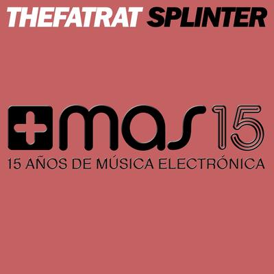 Splinter By TheFatRat's cover