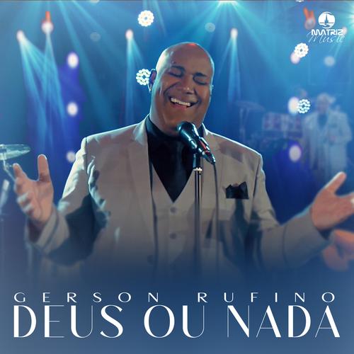 (CD 2) As 15 Melhores de Gerson Rufino's cover