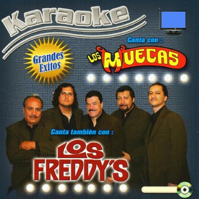 Karaoke Grandes Exitos De Los Freddy's y Los Muecas's cover