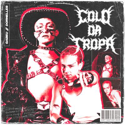 Colo da Tropa By Gabeu, Dornelles's cover