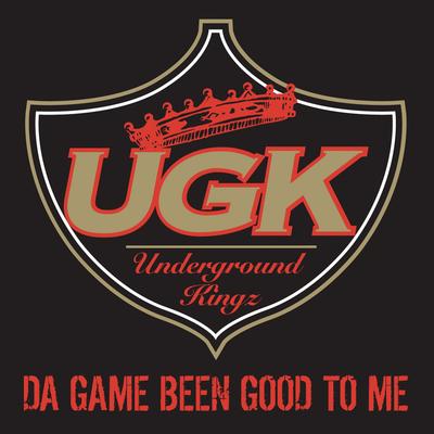 Da Game Been Good to Me By UGK's cover