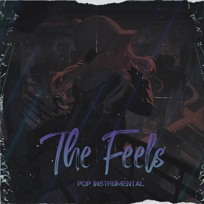 The Feels (Pop Instrumental)'s cover