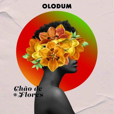 Chão de Flores By Olodum's cover