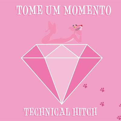 Tome Um Momento By Technical Hitch's cover