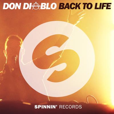 Back To Life (Radio Edit) By Don Diablo's cover