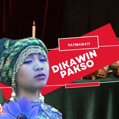 Dikawin pakso's cover