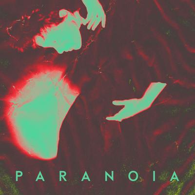 Paranoia By BLESSED MANE's cover