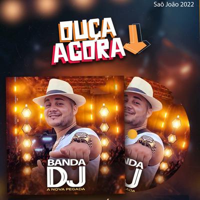 Banda DJ A Nova Pegada's cover