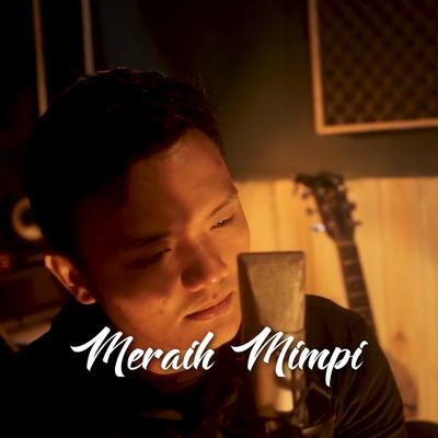 Meraih Mimpi By ARES's cover