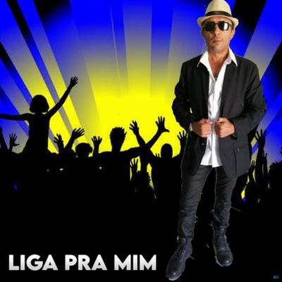 Liga pra Mim's cover