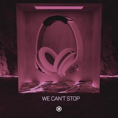 We Can't Stop (8D Audio) By 8D Tunes's cover