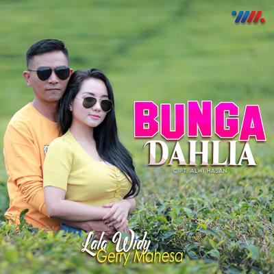 Bunga Dahlia By Lala Widy, Gerry Mahesa's cover