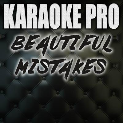 Beautiful Mistakes (Originally Performed by Maroon 5 and Megan Thee Stallion) (Instrumental Version) By Karaoke Pro's cover