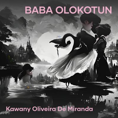 Baba Olokotun By Kawany Oliveira De Miranda's cover