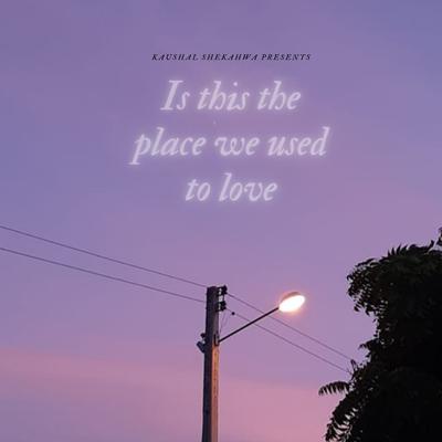 Is this the place we used to love's cover