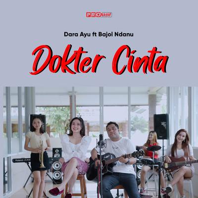 Dokter Cinta By Dara Ayu, Bajol Ndanu's cover