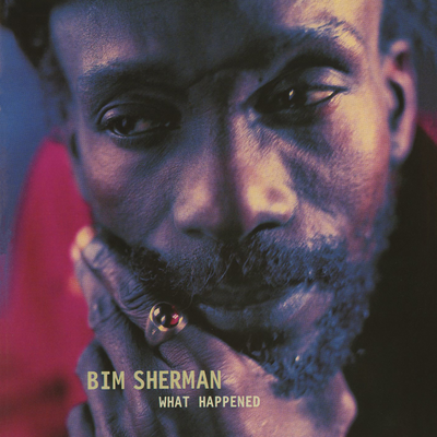 What Happened ? By Bim Sherman's cover