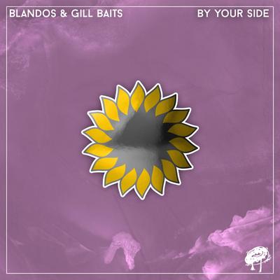 By Your Side By BLANDOS, Gill Baits's cover