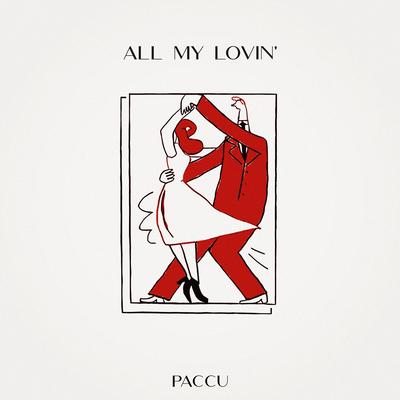 All My Lovin' By Paccu's cover