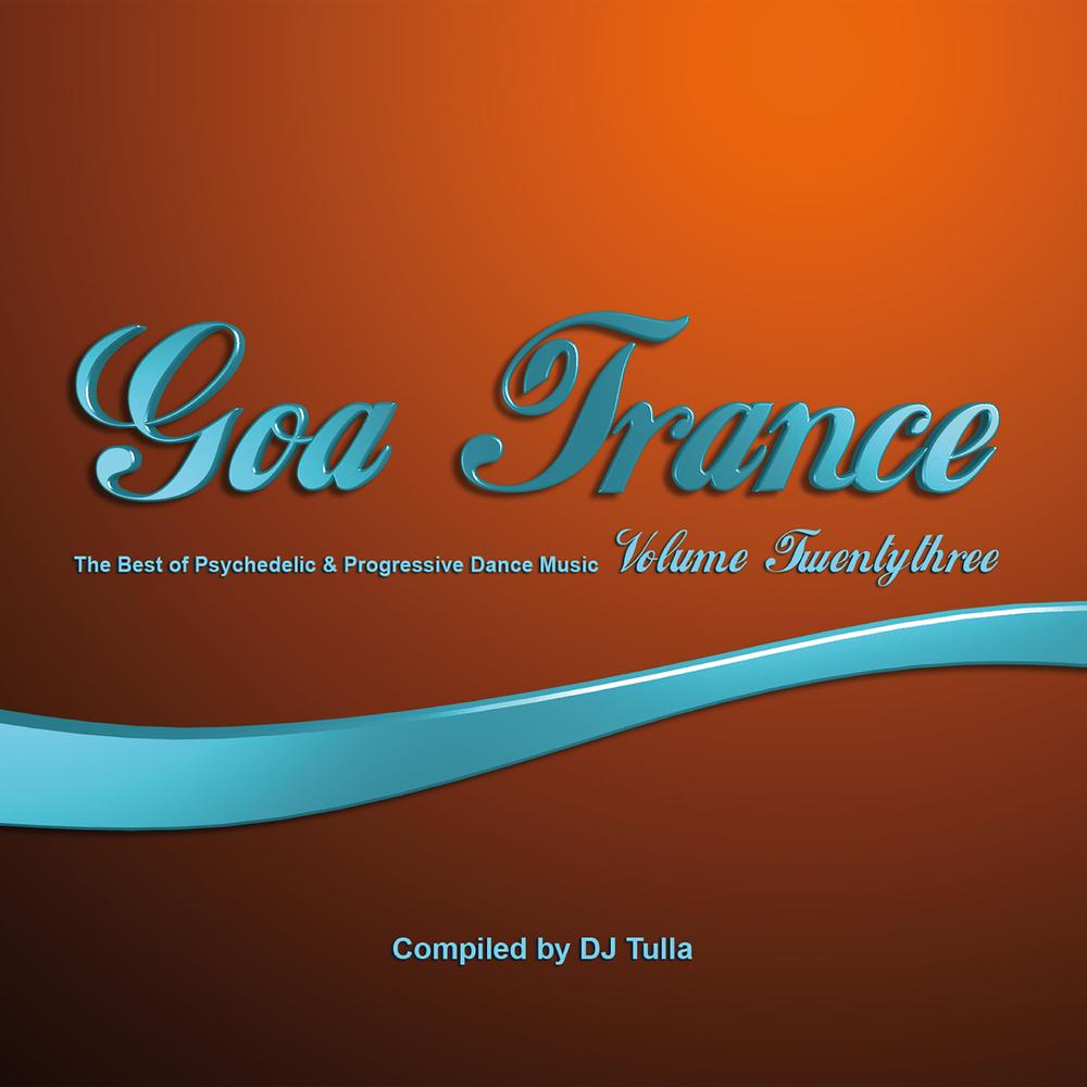 Goa Trance, Vol. 23 Official Tiktok Music | album by Dj Tulla - Listening  To All 18 Musics On Tiktok Music