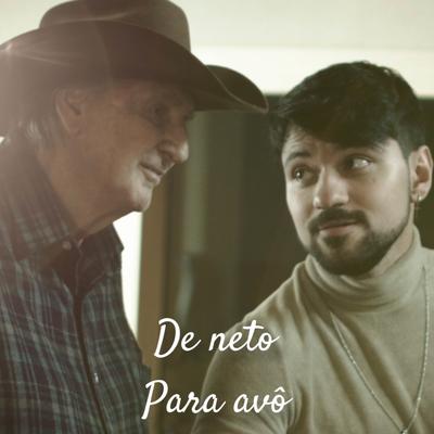 De Neto Para Avô By Vittor Augusto, Sérgio Reis's cover
