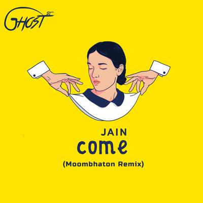 Jain Come (Moombhaton Remix)'s cover