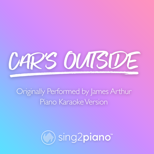 Car's Outside (Originally Performed by J's cover